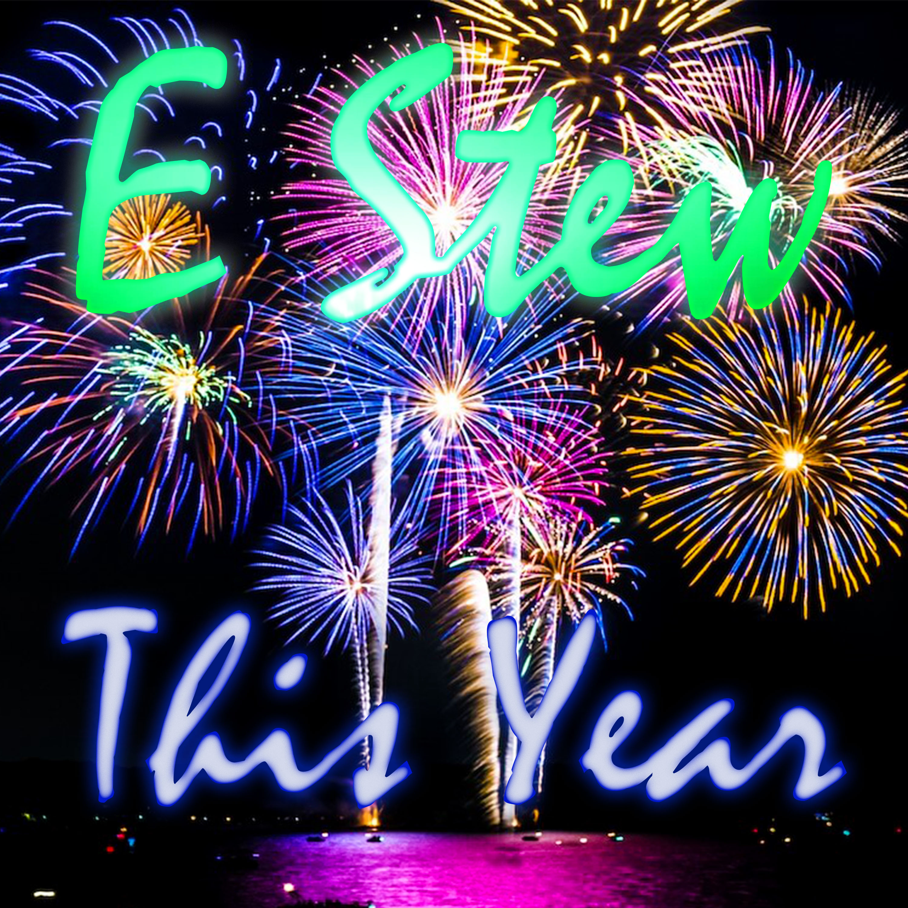 E Stew - This Year - cover art